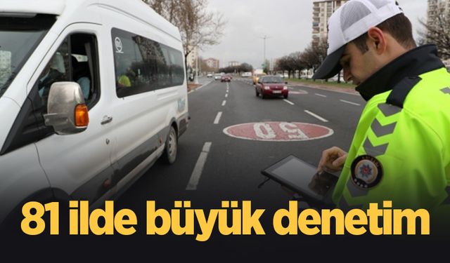 2 milyon 667 bin 955 araç denetlendi