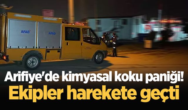 Arifiye'de kimyasal koku paniği! Ekipler harekete geçti