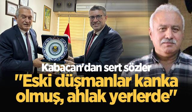 Kabacan'dan sert sözler: "Eski düşmanlar kanka olmuş, ahlak yerlerde"