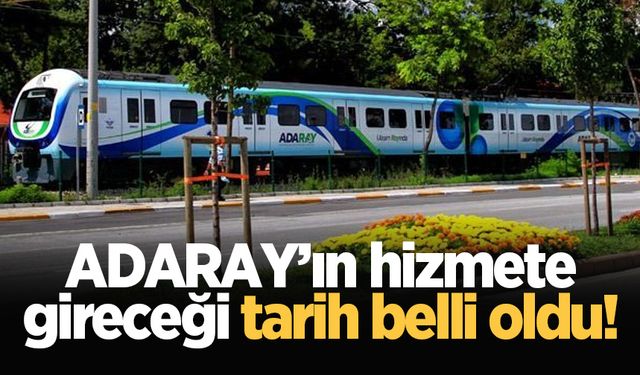 ADARAY’ın hizmete gireceği tarih belli oldu!