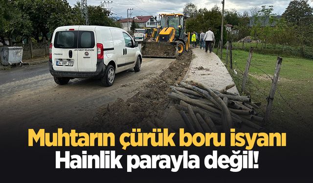 Muhtardan çürük boru tepkisi