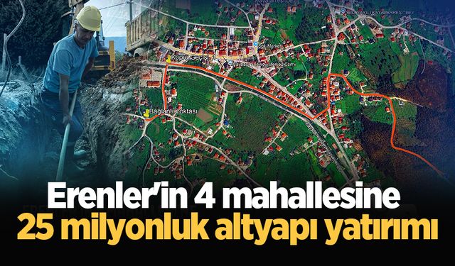 Erenler'in 4 mahallesine 25 milyonluk altyapı yatırımı