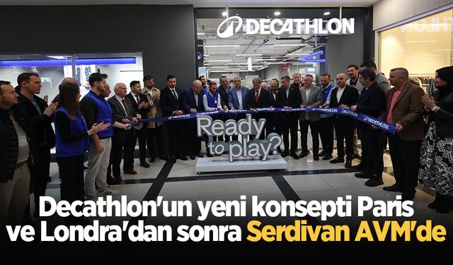 Decathlon'un yeni konsepti Paris ve Londra'dan sonra Serdivan AVM'de