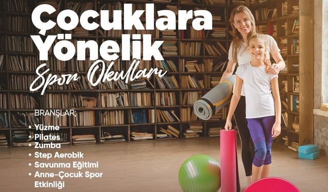 Bu okulda anneler çocuklarıyla birlikte spor yapacak: Büyükşehir kayıtları açıyor