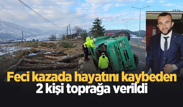 Kazada ölen 2 kişi toprağa verildi