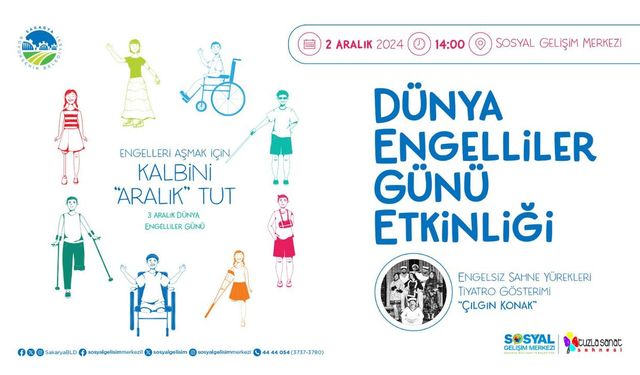 SGM’de engelsiz yürekler anlamlı programda buluşacak