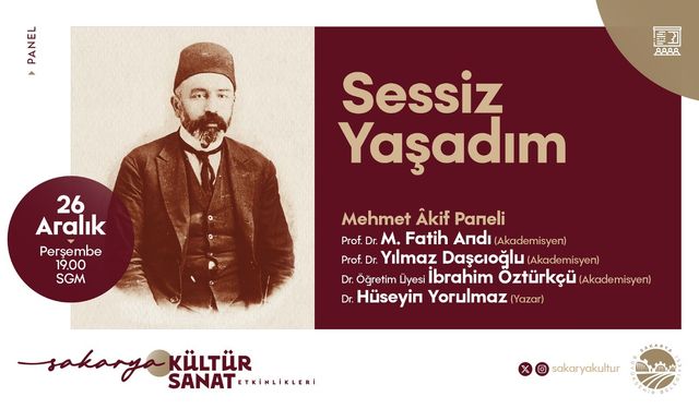 SGM’de vatan şairi Mehmet Akif Ersoy konuşulacak