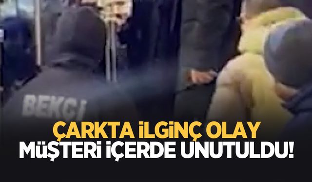 Müşteriyi mağazada unuttular