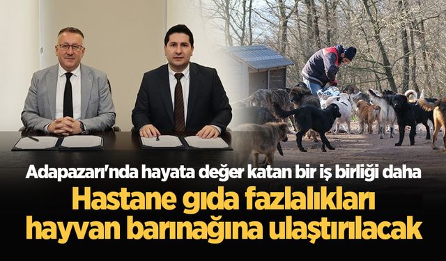 Hastane gıda fazlalıkları hayvan barınağına ulaştırılacak