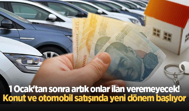 Konut ve otomobil satışında yeni dönem başlıyor