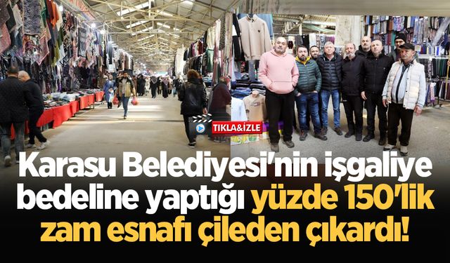 Karasu Belediyesi'nin işgaliye bedeline yaptığı yüzde 150'lik zam esnafı çileden çıkardı!