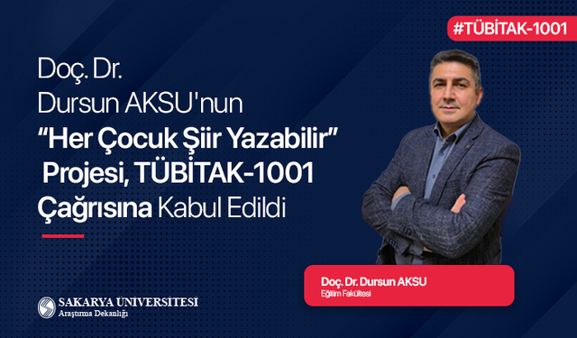 “Her Çocuk Şiir Yazabilir” Projesi, TÜBİTAK-1001 çağrısına kabul edildi