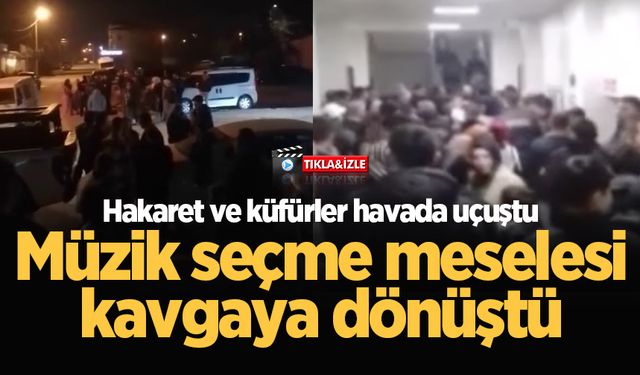 Müzik seçme meselesi kavgaya dönüştü: Hakaret ve küfürler havada uçuştu