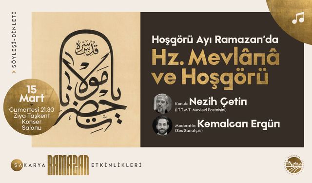 Ziya Taşkent’te bir Ramazan akşamı Hz. Mevlâna konuşulacak