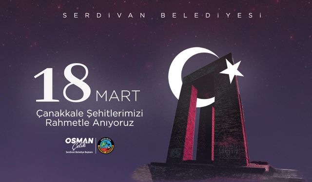 Başkan Osman Çelik’ten Çanakkale Zaferi mesajı