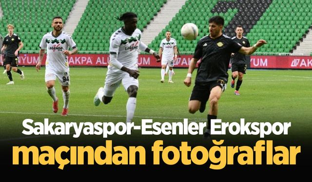 Sakaryaspor-Esenler Erokspor maçından fotoğraflar