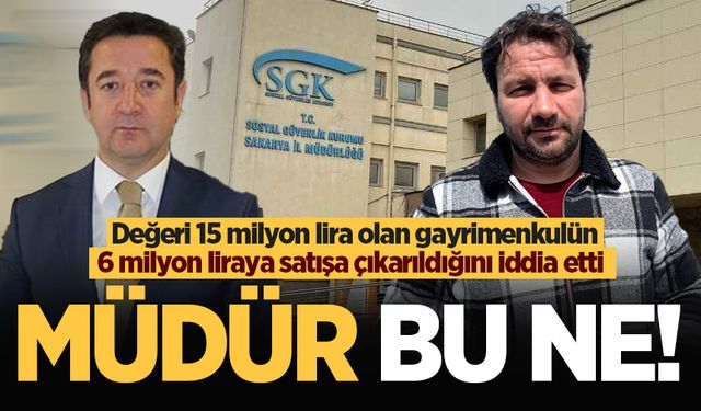 Değeri 15 milyon lira olan gayrimenkulün 6 milyon liraya satışa çıkarıldığını iddia etti