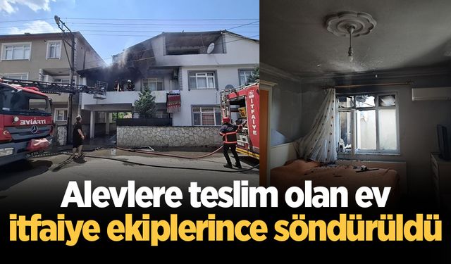 Alevlere teslim olan ev itfaiye ekiplerince söndürüldü