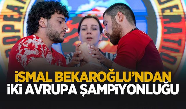 İsmail Bekaroğlu Avrupa Şampiyonu oldu