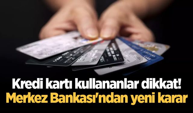 Merkez Bankası kredi kartı faizlerini düşürdü