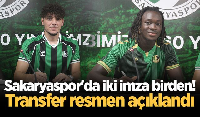 Sakaryaspor'da iki imza birden! Transfer resmen açıklandı