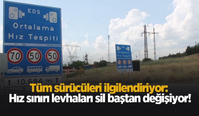 Hız levhaları değişiyor; Resmi gazetede yayımlandı