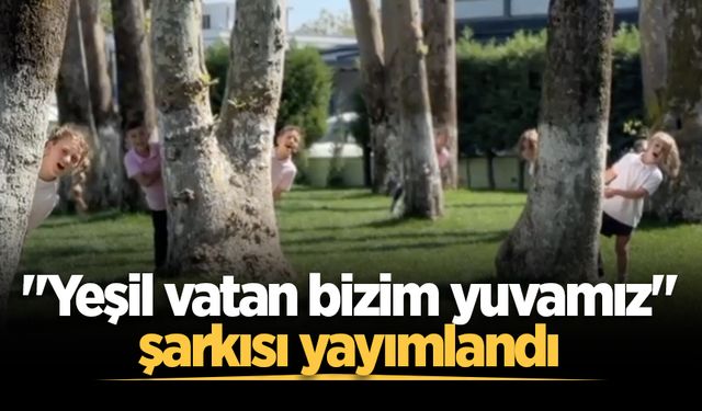 Sakarya'dan doğaya seslenen bir ezgi: “Yeşil vatan bizim yuvamız”