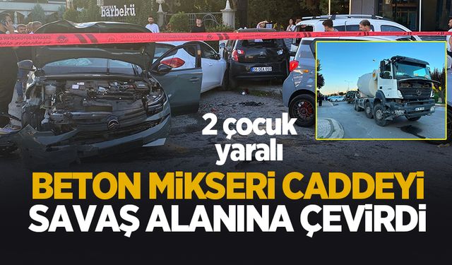 Mikserin çarptığı otomobil 4 araca çarptı: 2 çocuk yaralı