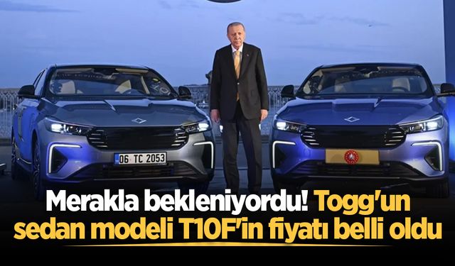 Merakla bekleniyordu! Togg'un sedan modeli T10F'in fiyatı belli oldu