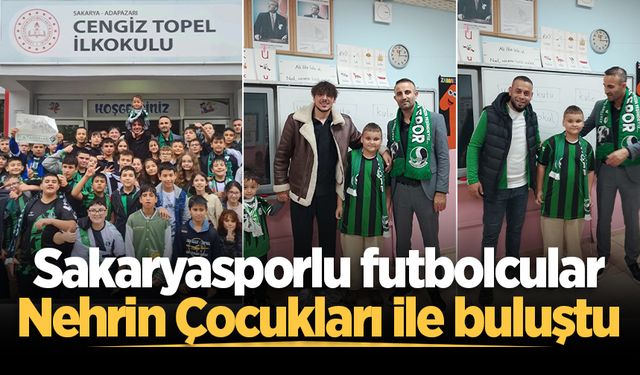 Sakaryasporlu futbolcular Nehrin Çocukları ile buluştu