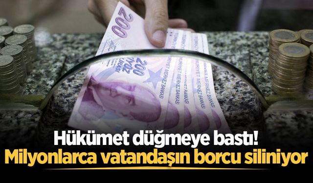 Hükümet harekete geçti! 10 milyon kişinin borcu ertelenecek, 1,5 milyon kişinin borcu silinecek