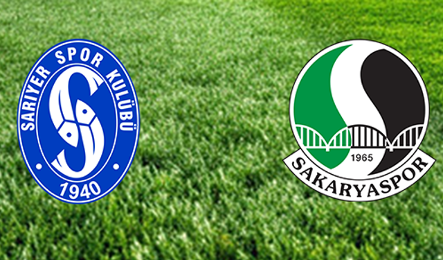 Sarıyer-Sakaryaspor maçının onbirleri belli oldu