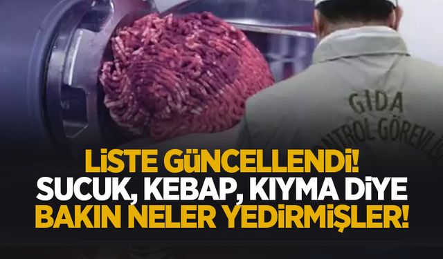 Kebapta, kıymada, sucukta, zeytinyağında hileler çıktı; İşte o firmalar
