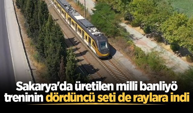 Sakarya'da üretilen milli banliyö treninin dördüncü seti de raylara indi