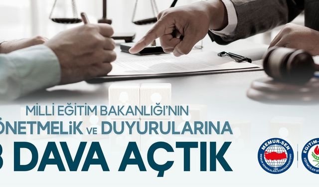 Eğitim Bir-Sen, MEB'in yönetmelik ve duyurularına 3 dava açtı