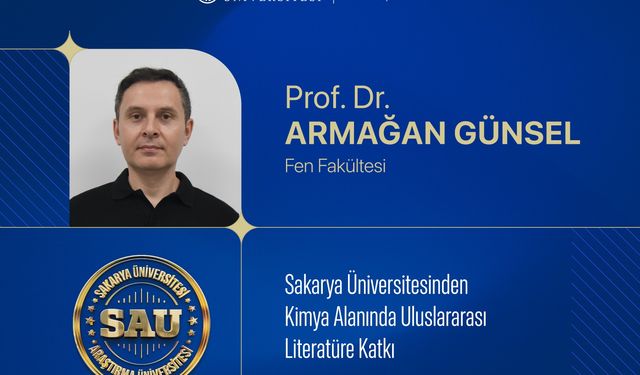 Sakarya Üniversitesinden kimya alanında uluslararası literatüre katkı