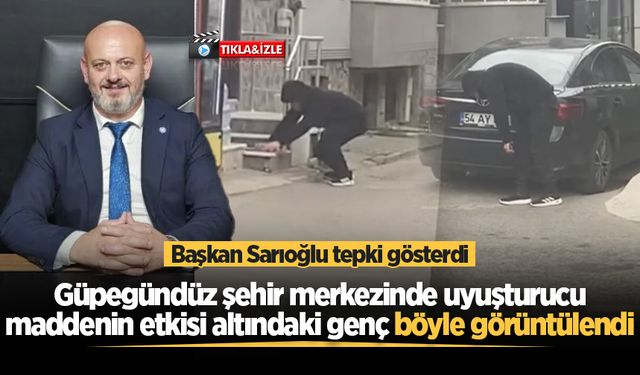 Şehir merkezindeki o görüntülere İYİ Parti İl Başkanı Sarıoğlu tepki gösterdi