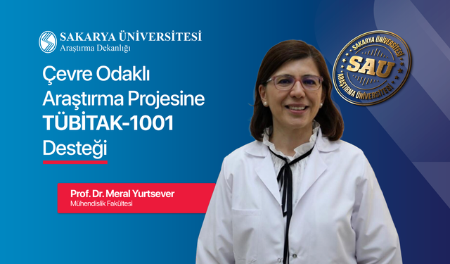 Çevre Odaklı Araştırma Projesine TÜBİTAK desteği