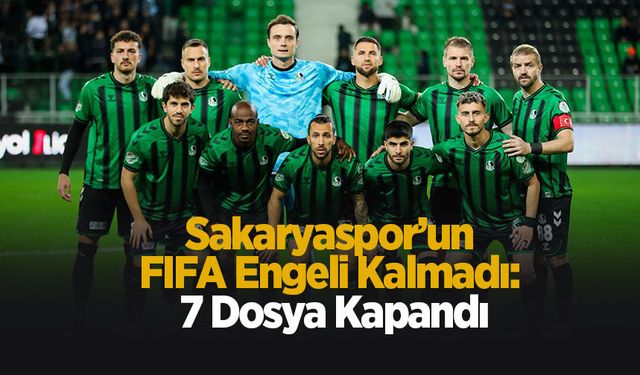 Sakaryaspor’un FIFA engeli kalmadı