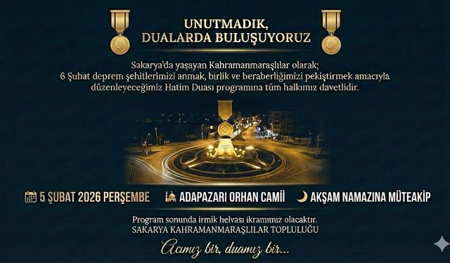 Sakarya’da Kahramanmaraşlılar deprem şehitleri için hatim programı düzenleniyor