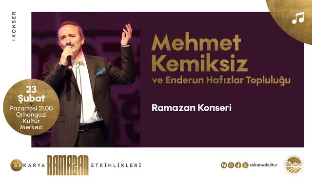 Mehmet Kemiksiz Ramazan konseriyle Sakaryalılarla buluşuyor