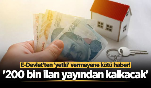 Konut satışında yeni dönem! 3 gün sonra başlıyor: '200 bin ilan yayından kalkacak'