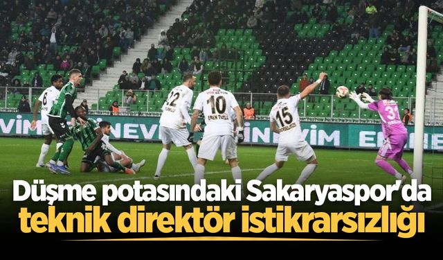 Düşme potasındaki Sakaryaspor'da teknik direktör istikrarsızlığı