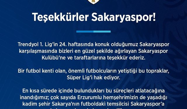 Erzurumspor FK'dan Sakaryaspor'a teşekkür