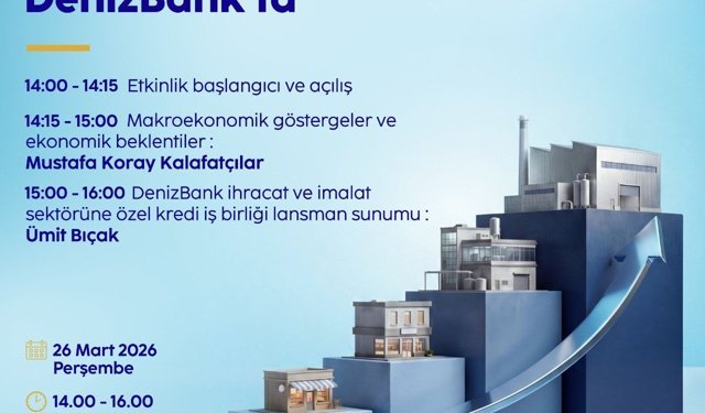İşini büyütmek isteyen KOBİ’ler SATSO ve Denizbank iş birliğindeki panelde buluşuyor