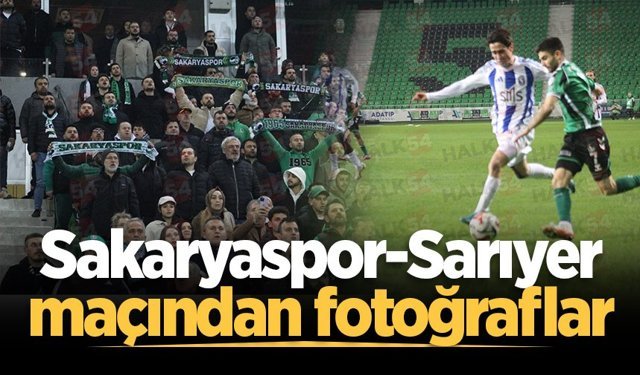Sakaryaspor-Sarıyer maçından fotoğraflar