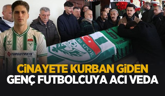 Silahlı saldırıda ölen genç futbolcu gözyaşları içinde toprağa verildi