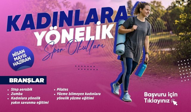 Kadınlara yönelik spor okullarında kayıtlar başladı