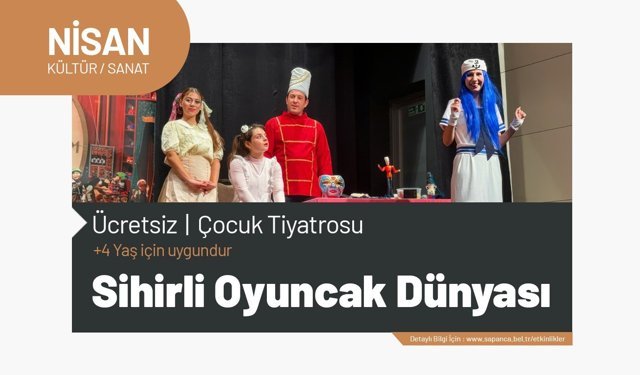Sapanca’da minikler için ücretsiz tiyatro