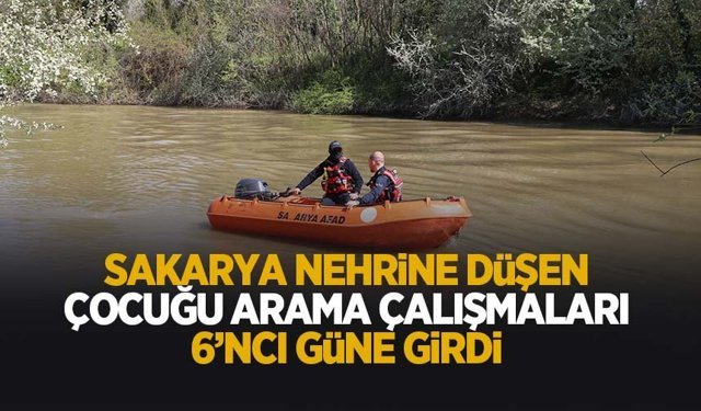 Nehre düşen çocuk için arama çalışmaları 6 gündür sürüyor
